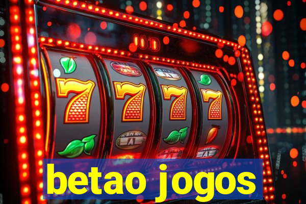 betao jogos